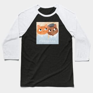 Pawshank Baseball T-Shirt